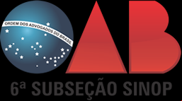 OAB | 6ª Subseção - Sinop/MT